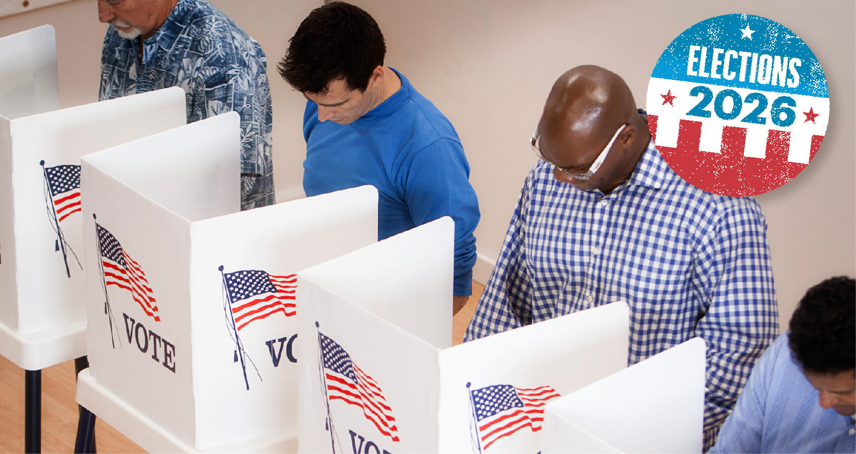 Photograph of several people casting their vote. A circular badge on top of the image that says “Elections 2026”