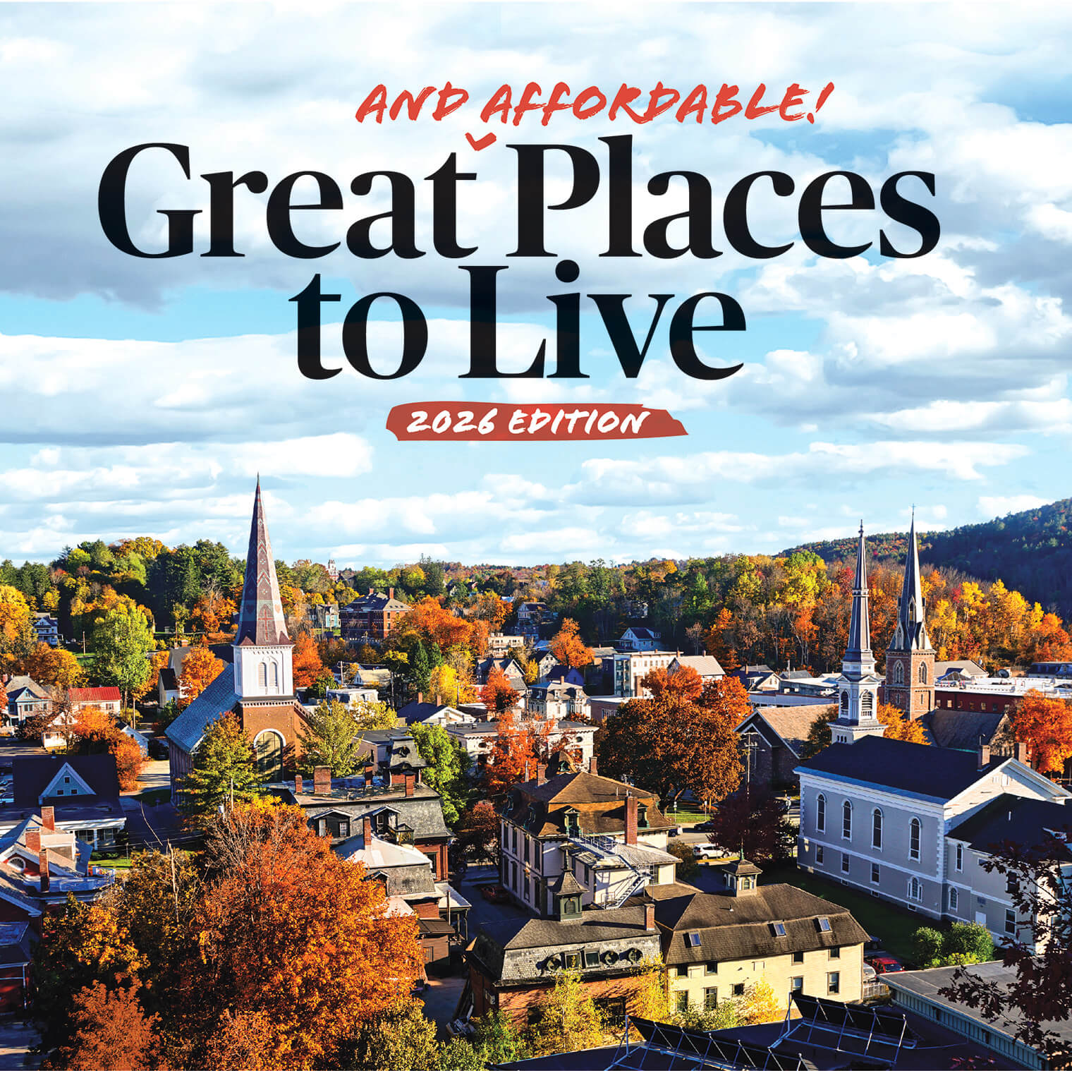 Top shot of the autumn view of Montpelier, Vermont with the text Great and affordable places to live. 2026 Edition