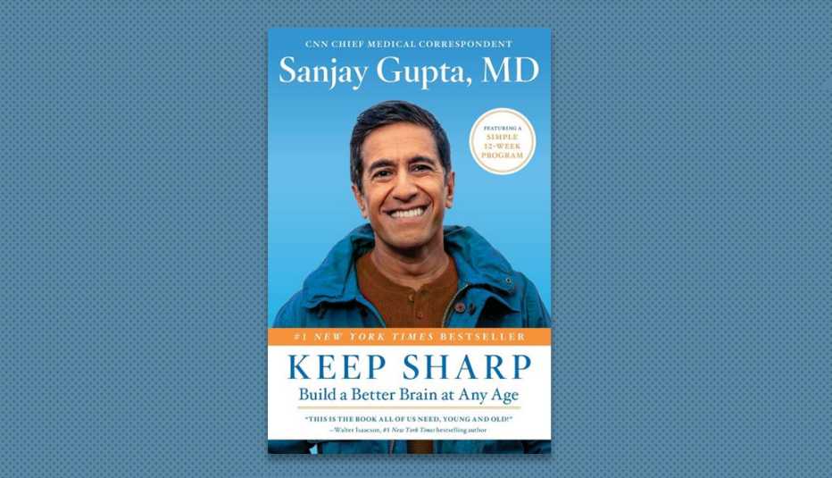 Keep Sharp Build a Better Brain At Any Age