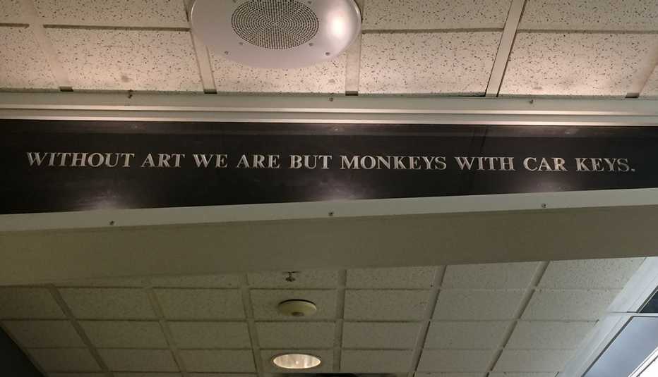 Quotation on Art, University of Maine, Signs that Say So Much
