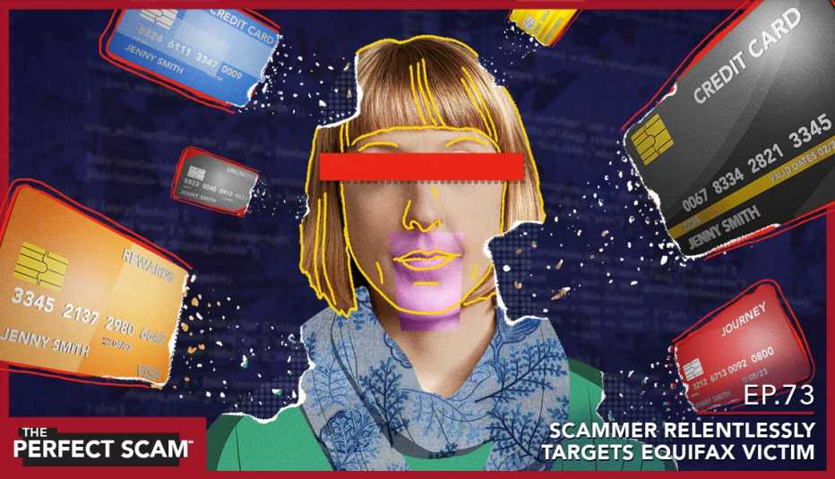 Episode 73 - Scammer Relentlessly Targets Equifax Victim
